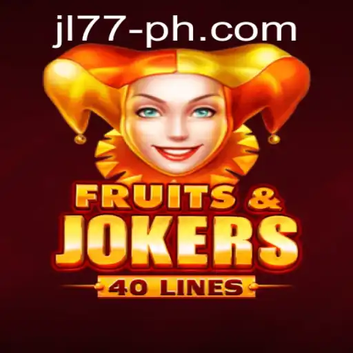 Unveiling the Excitement of FruitsAndJokers40: A Delightful Gaming Experience Inspired by JL77 PH